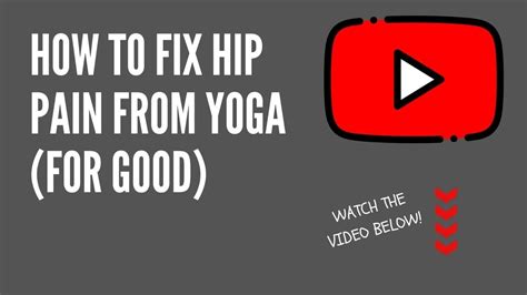 How To Fix Hip Pain From Yoga For Good