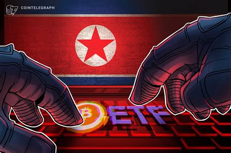 Bitcoin Etfs Are Next Major Target For North Korean Hackers — Cyvers