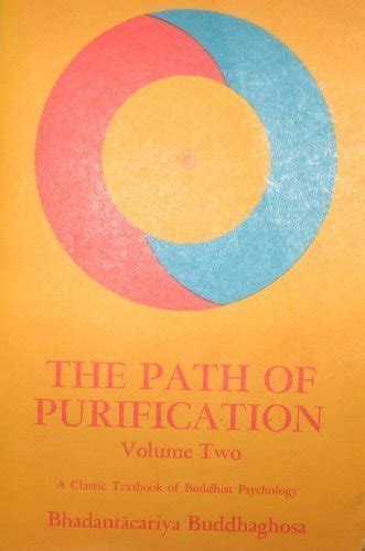 The Path Of Purification Visuddhimagga Buddhaghosa 9780877730804