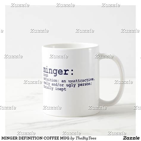 MINGER DEFINITION COFFEE MUG | Zazzle | Mugs, Coffee mugs, Coffee