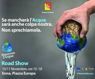 Risparmialacqua Tappa A Enna E Novembre Del Roadshow