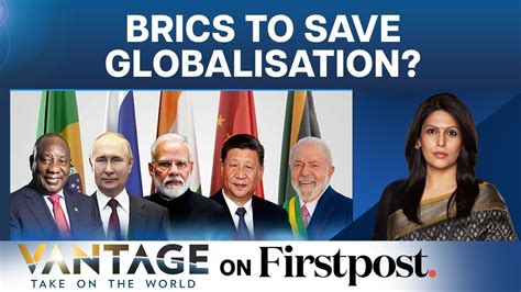 19 Countries Want To Join Brics Heres Why Vantage With Palki Sharma