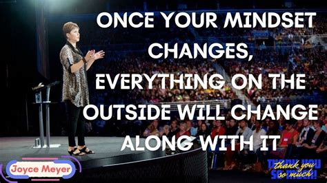 Joyce Meyer 2023 Once Your Mindset Changes Everything On The Outside