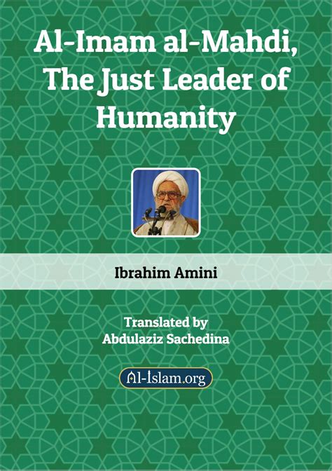 Al-Imam al-Mahdi, The Just Leader of Humanity | Al-Islam.org