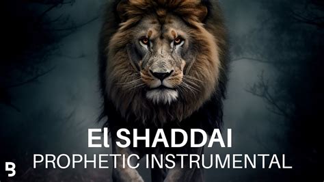 Prophetic Worship El Shaddai Intercession Prayer Instrumental