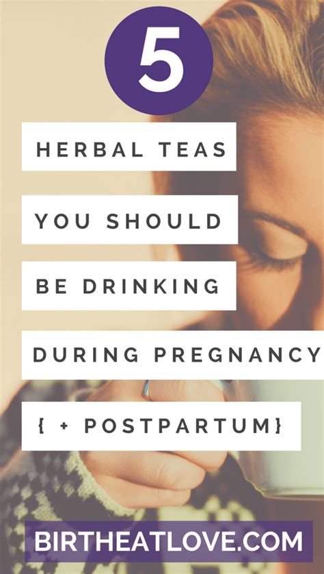 Best Herbal Tea For Pregnancy And Postpartum Birth Eat Love