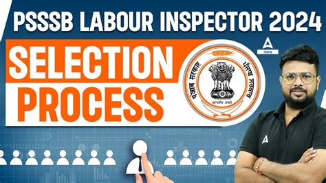 Psssb Labour Inspector Vacancy Labour Inspector Selection