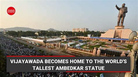 Worlds Tallest Ambedkar Statue Comes Up In Vijayawada Youtube