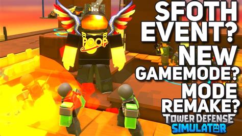 Sfoth Event Return Normal Mode Remake New Enemies Tds August