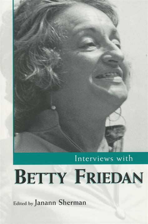 Interviews with Betty Friedan | University Press of Mississippi