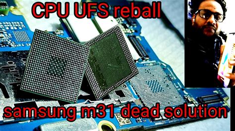 Samsung M31 Dead Solution Cpu Ufs Reball YouTube