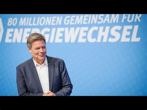 Habeck Startet Energiespar Kampagne YouTube