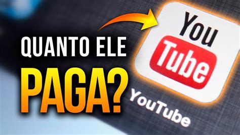 Quanto O Youtube Paga Por Visualiza O Atualizado Youtube