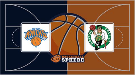 New York Knicks Vs Boston Celtics Analysis And Prediction Oct 26 2023 Basketball Sphere