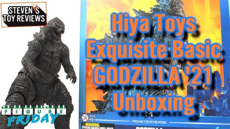 Hiya Toys Godzilla 2021 Exquisite Basic Unboxing Youtube