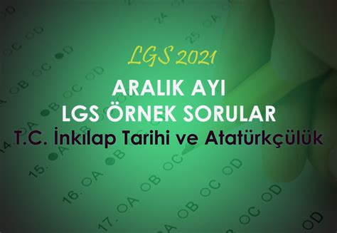 LGS Nisan Örnek Sorular İnkılap Tarihi Testi Test Çöz Online Test