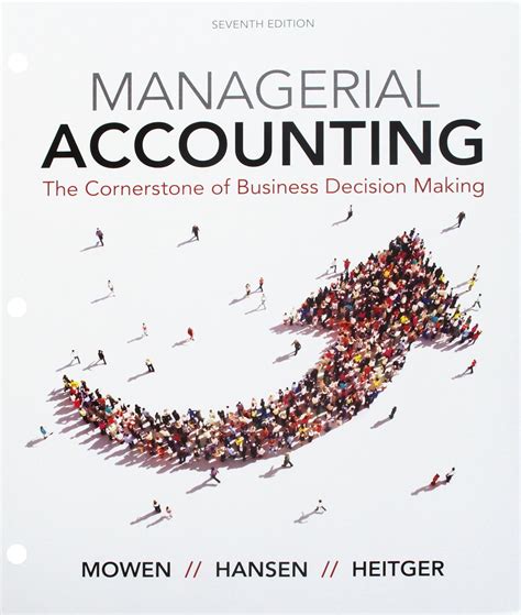 Bundle Managerial Accounting The Cornerstone Of Business Decision