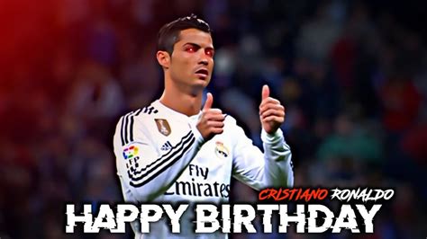 Happy Birthday Cristiano Ronaldo Bad Guy X Cristiano Ronaldo Edit