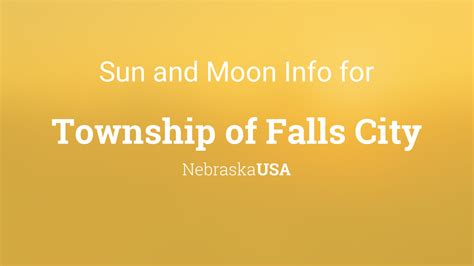 Sun & moon times today, Township of Falls City, Nebraska, USA