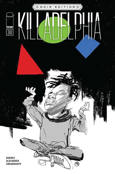 Killadelphia 30 Cover C Variant Jason Shawn Alexander Black And White Noir Edition