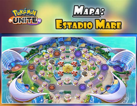 Mapas De Pokémon Unite Zonas De Combate Características Y Detalles