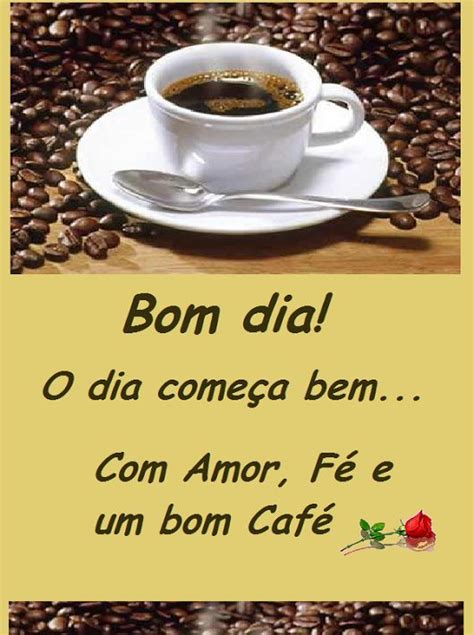 Melhores Imagens Sobre Bom Dia Caf No Pinterest Amigos