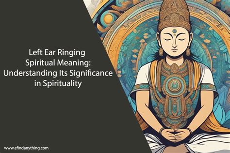 Left Ear Ringing Spiritual Meaning Understanding Its Significance In