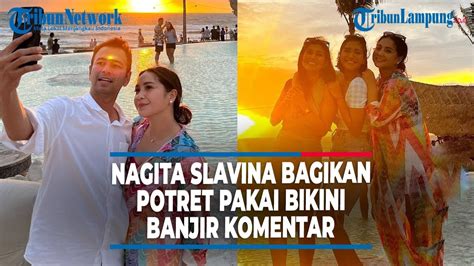 Nagita Slavina Bagikan Potret Pakai Bikini Langsung Banjir Komentar