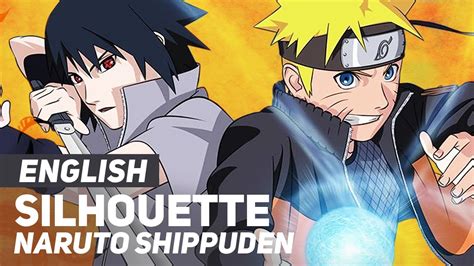 Naruto Shippuden Silhouette Opening English Ver Amalee Youtube