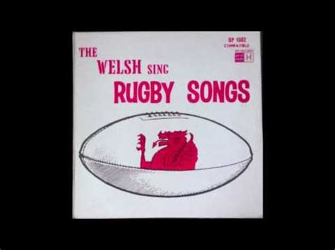 The Welsh The Welsh Sing Rugby Songs Full Album Youtube