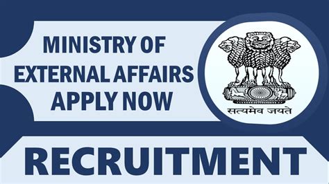 Ministry Of External Affairs Recruitment 2024 Check Post Age Salary