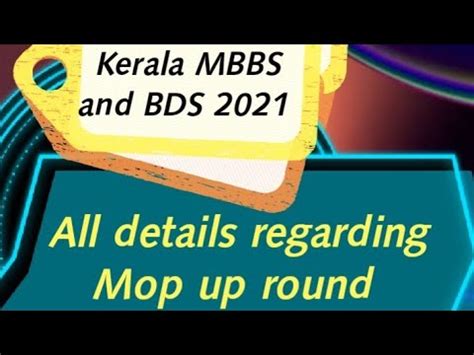 Kerala Mbbs And Bds Mop Up Round Details Youtube