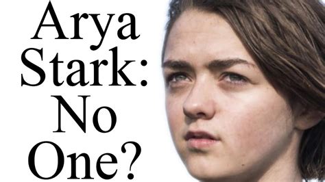 No One How Will Arya Starks Story End Youtube