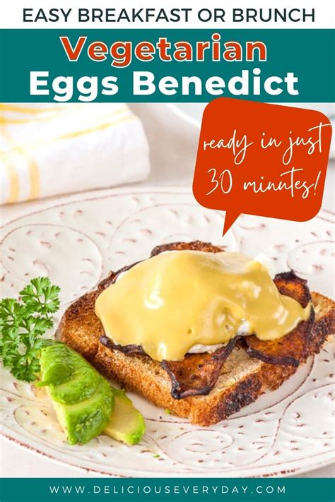 Vegetarian Eggs Benedict With Avocado Hollandaise And Mushroom Bacon