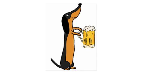 Funny Dachshund Dog Drinking Beer Cartoon Postcard | Zazzle.com