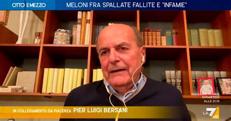 Bersani A La La Parola Infamia Di Meloni Nella Chat Di Fdi Il