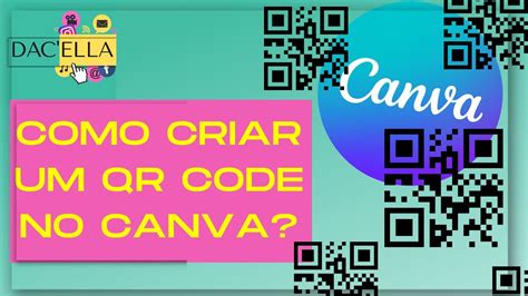 Como Criar Um QR CODE No CANVA YouTube