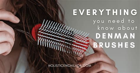 Everything You Need To Know The Denman Brush Curly Hair