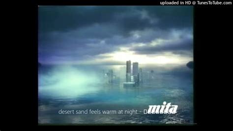 Desert Sand Feels Warm At Night 深淵に臨むが如し Youtube