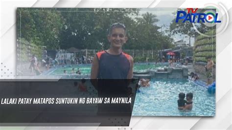 Lalaki Patay Matapos Suntukin Ng Bayaw Sa Maynila Tv Patrol Youtube