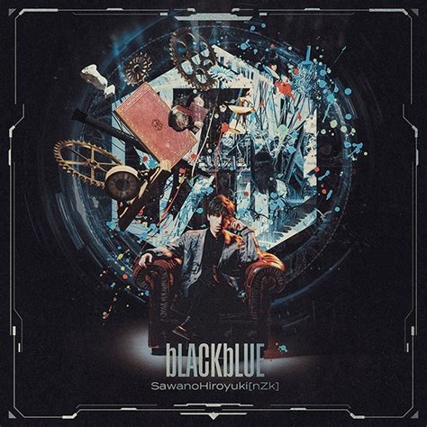 Sawanohiroyuki[nzk] Best Album『blackblue』 澤野弘之ファンサイト 音龍 Ound Dr Gon