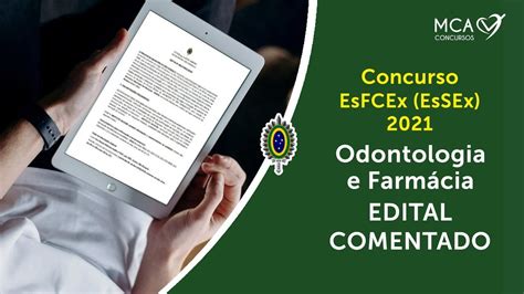 Edital comentado da EsFCEx EsSEx 2021 Odontologia e Farmácia