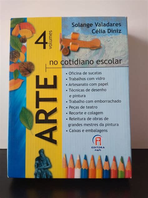 Arte No Cotidiano Escolar Livro Editora Fapi Nunca Usado 75382683