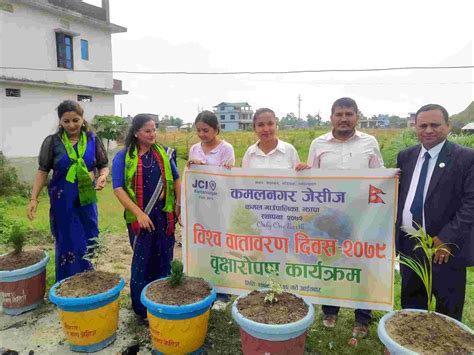 Jci Nepal News कमलनगर जेसिजद्धारा आज विश्व वातावरण दिवसको अवसरमा