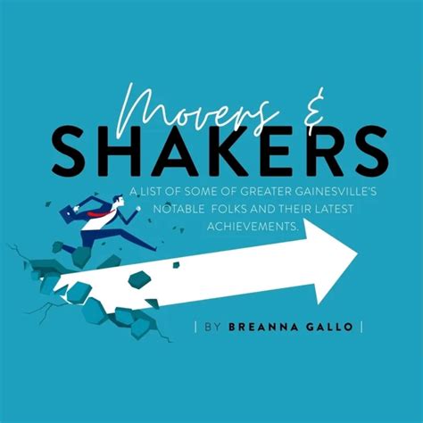 Movers And Shakers February Guide To Greater Gainesville