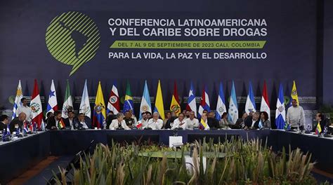 Diecinueve Países Latinoamericanos Pactan Hoja De Ruta Para Consenso Regional Sobre Drogas Los