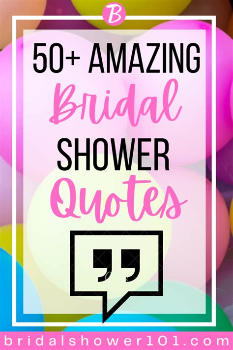 50 + Bridal Shower Quotes | Bridal Shower 101