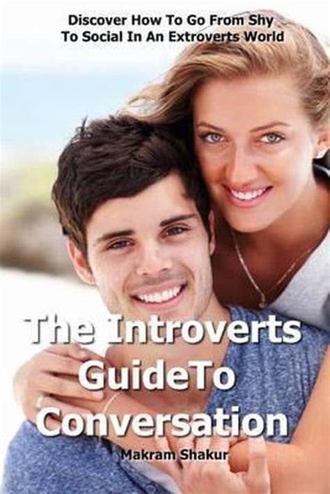 Introverts Guide To Conversation Makram Shakur 9781500576783