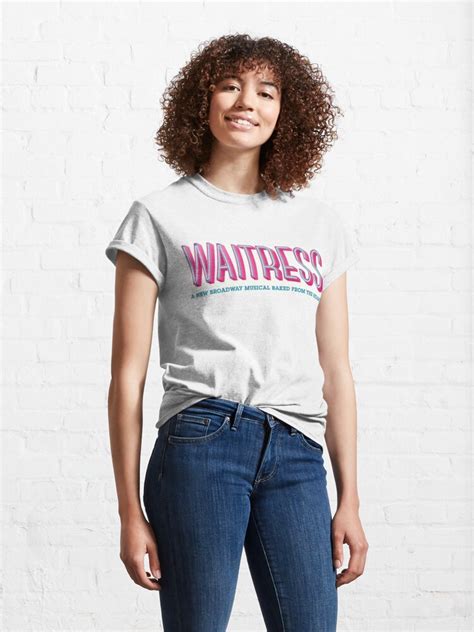 Waitress The Musical Classic Logo Tshirt T Shirt By Bellachristina