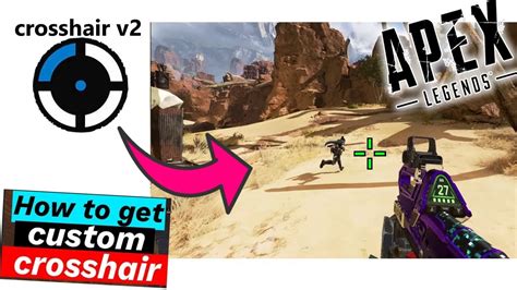 custom crosshair   game  apex legends